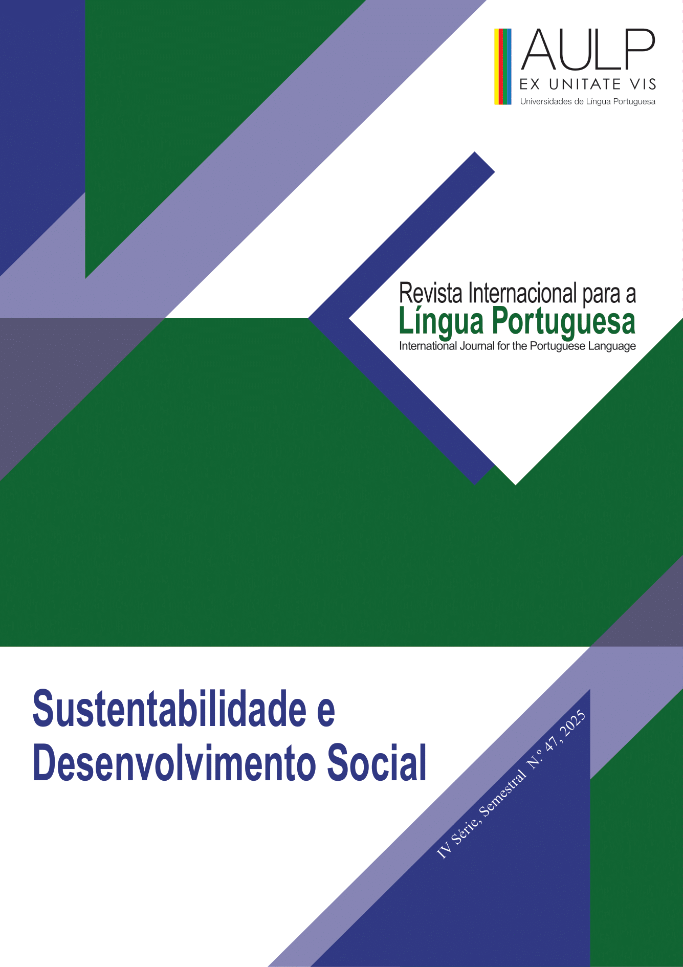 					Ver Vol. 1 N.º 47 (2025): Sustentabilidade e Desenvolvimento Social
				
